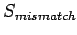 $S_{mismatch}$