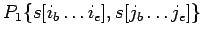 $P_1\{s[i_b\ldots i_e], s[j_b\ldots j_e]\}$